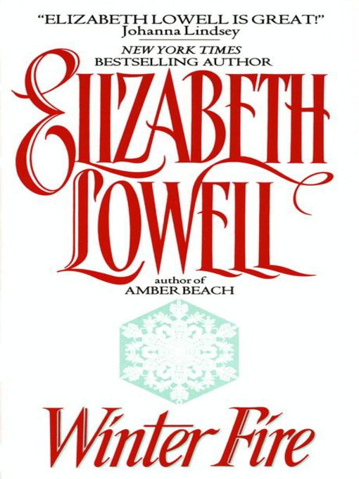 Title details for Winter Fire by Elizabeth Lowell - Available